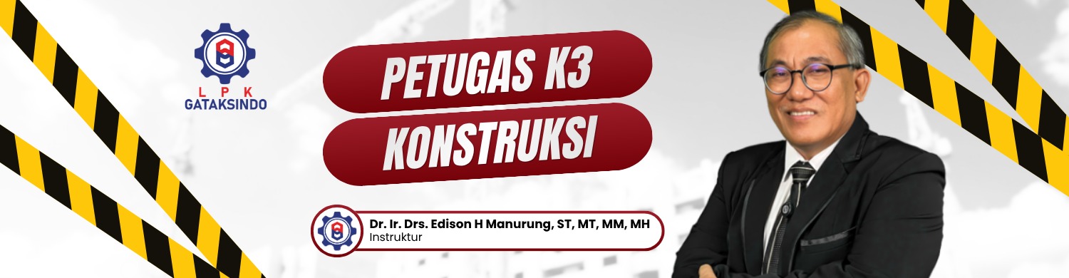 PETUGAS K3 KONSTRUKSI